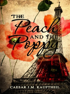 cover image of The Peach and the Poppy